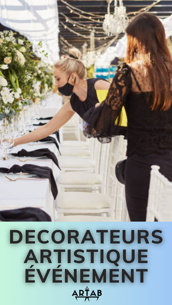 DECORATEURS ARTISTIQUE ÉVÉNEMENT