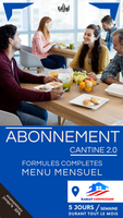 ABONNEMENT MENSUEL CANTINE 2.0 - AVRIL 2023 OFFRE RABAT CONNEXION